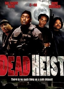 Dead Heist